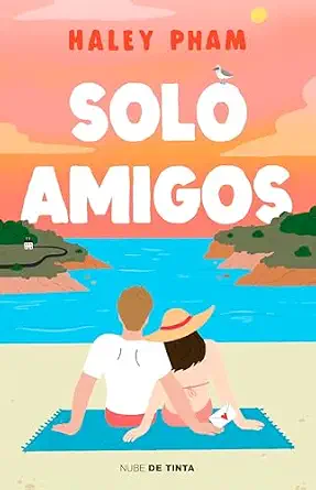 Solo amigos / Just Friends (Spanish Edition)