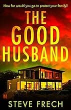 The Good Husband: A totally gripping and heart-pounding thriller novel for 2026!